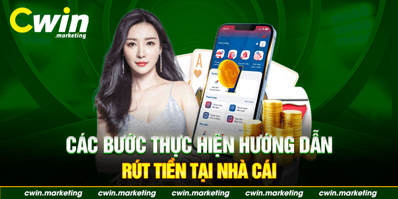 thuc hien rut tien tại cwin